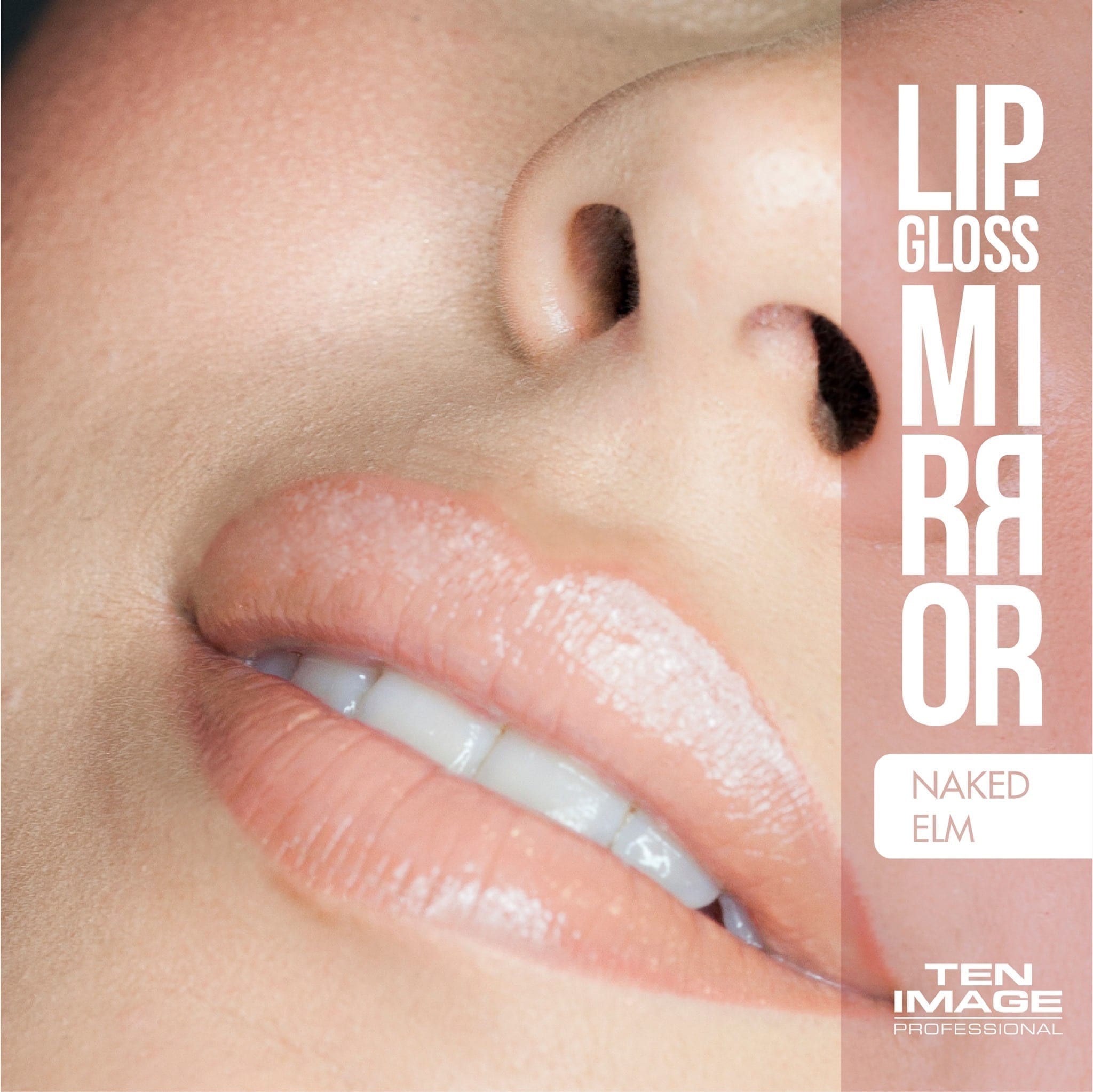 ML-09 Naked Elm - Mirror Lip Gloss - Ten Image Professional ML-09 Naked Elm - Mirror Lip Gloss - Ten Image Professional